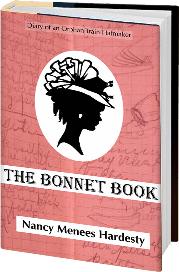 The Bonnet Book by Nancy Menees Hardesty is the story of orphan train girl Blanche traveling alone to the Wild West